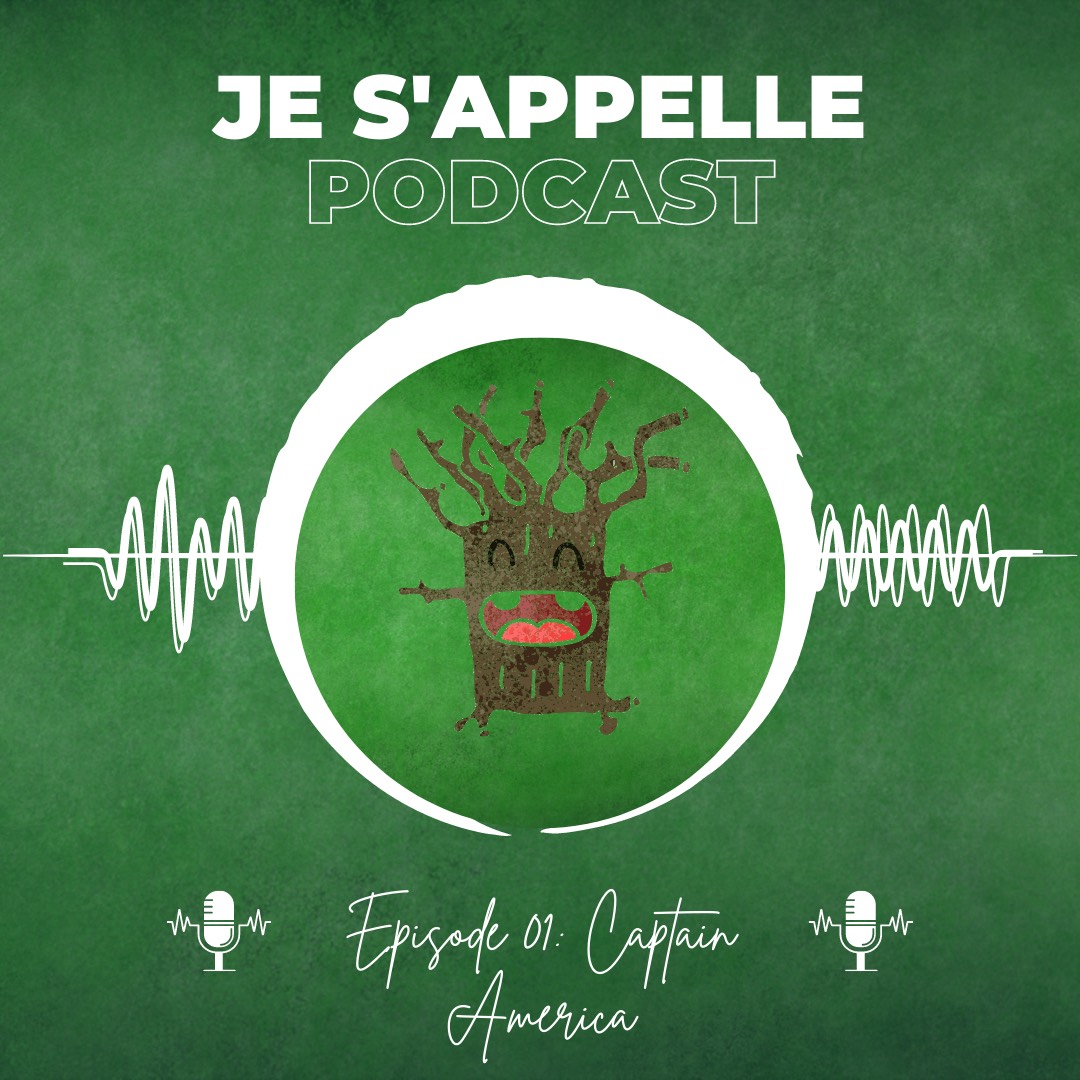 Je s’appelle podcast – Épisode 1 – Captain America